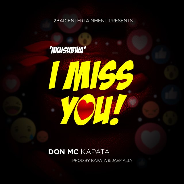 Nkusubwa/I Miss You