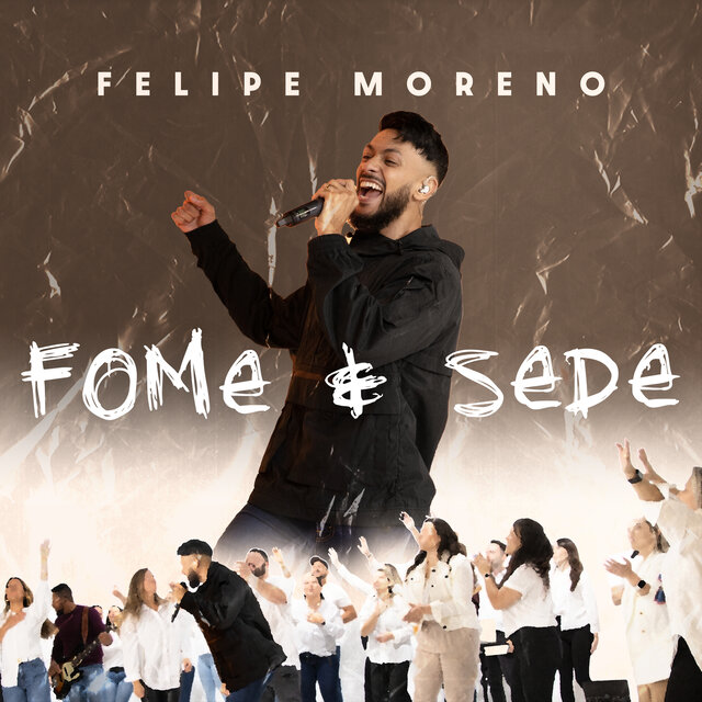 Fome E Sede (Ao Vivo)