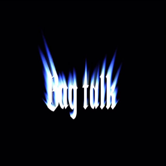 Bag Talk (feat. Marxel)
