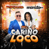 Mix Cariño Loco / Pedazo de Luna / Prefiero estar lejos