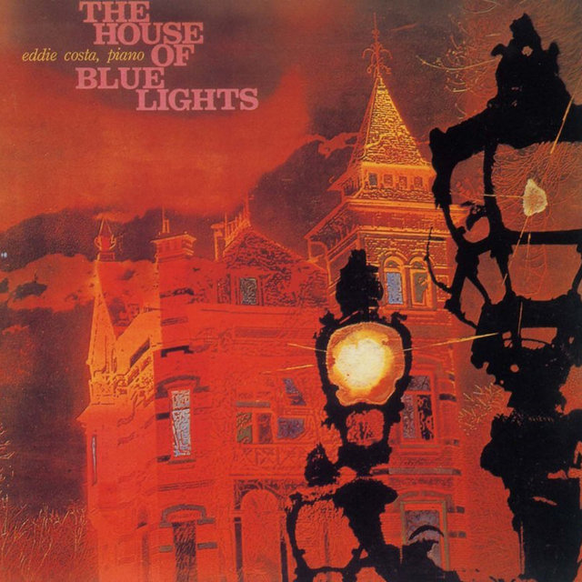 The House Of Blue Lights