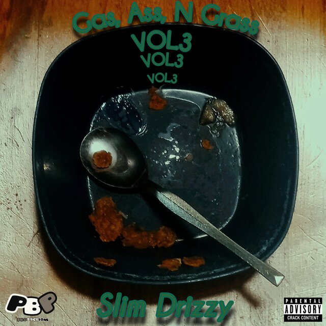 Gas, Ass, N Grass, Vol. 3