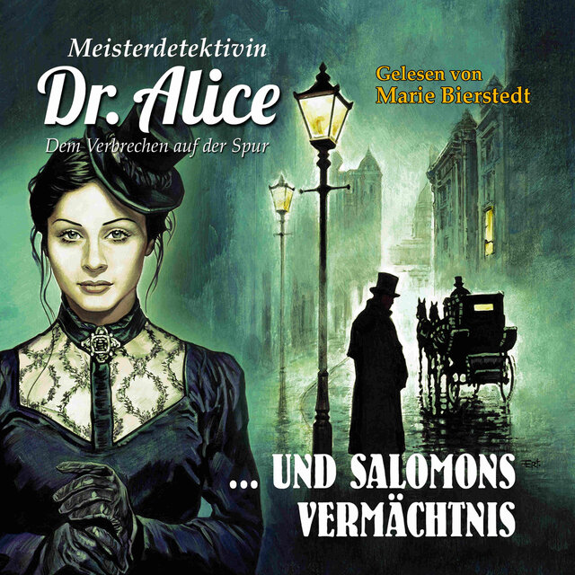 Dem Verbrechen auf der Spur, Folge 38: Dr. Alice und Salomons Vermächtnis