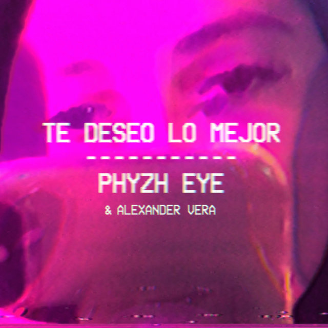 Te Deseo Lo Mejor