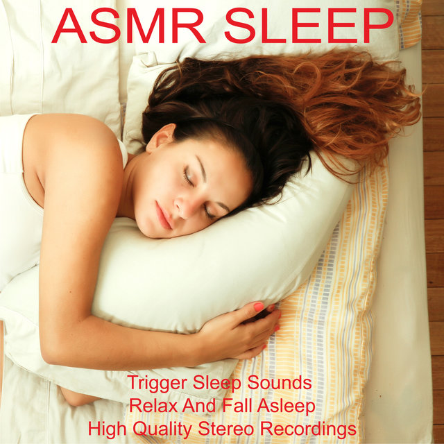 #ASMR Trigger Sleep Sounds, Relax and Fall Asleep, High Quality Stereo Recordings