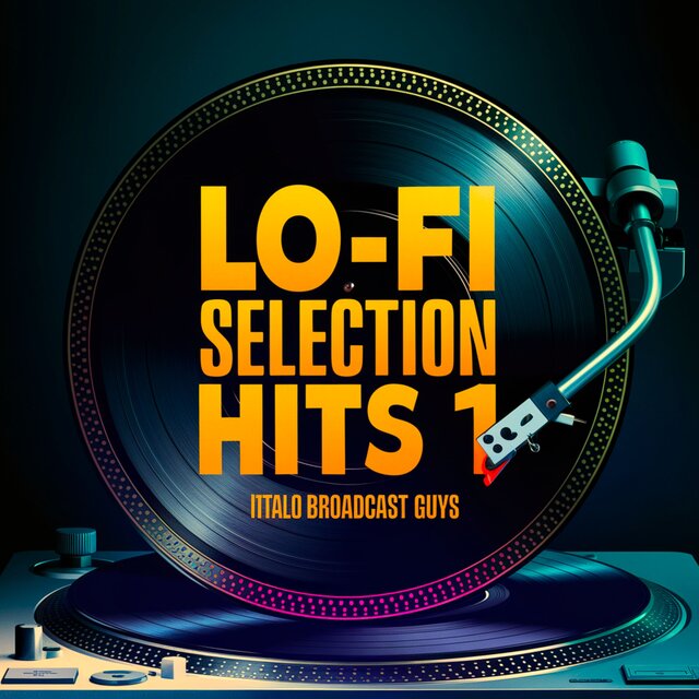 Lo-Fi Selection Hits 1