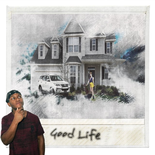 Good life