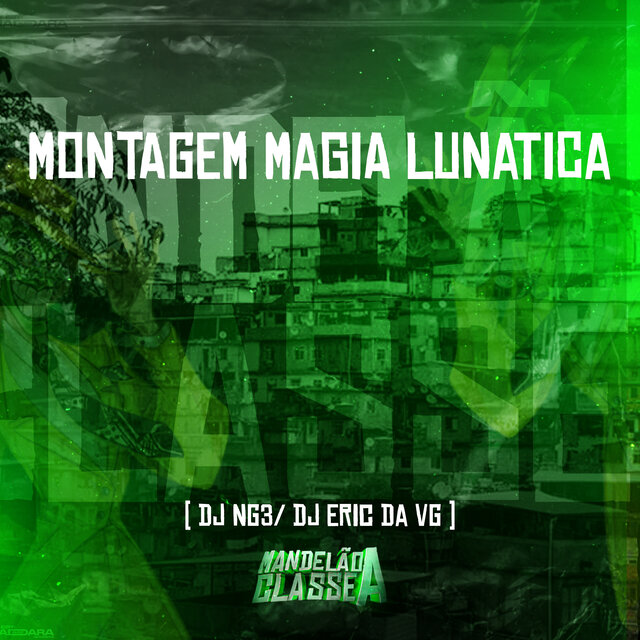Montagem Magia Lunatica