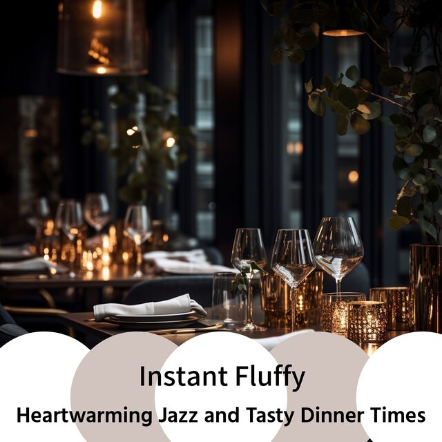 Heartwarming Jazz and Tasty Dinner Times