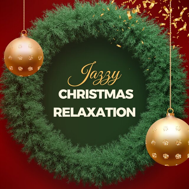 Jazzy Christmas Relaxation