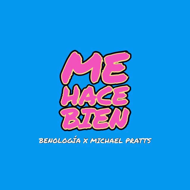 Me Hace Bien (feat. Michael Pratts)