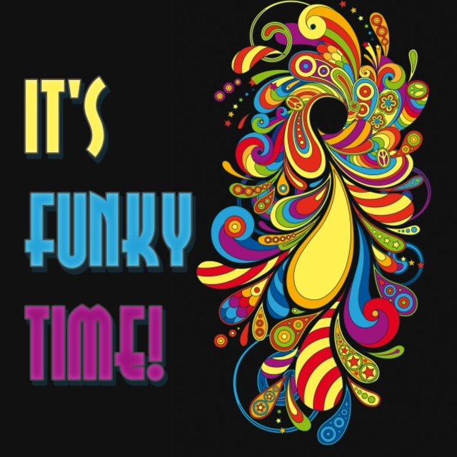 It's Funky Time!