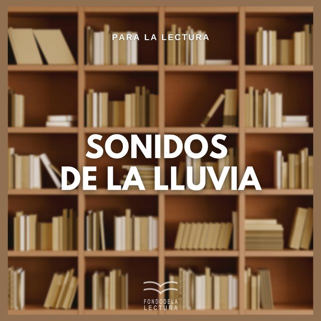 Para la Lectura: Sonidos de la Lluvia