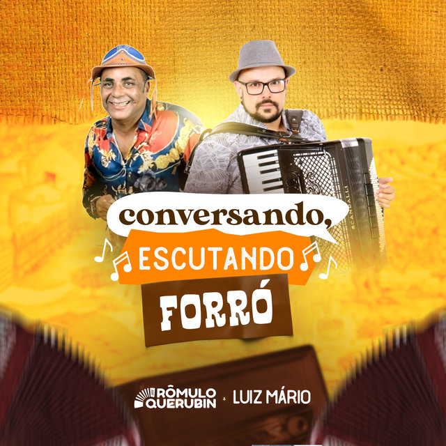 CONVERSANDO, ESCUTANDO FORRÓ