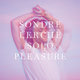 Cover art for album Solo Pleasure by Sondre Lerche
