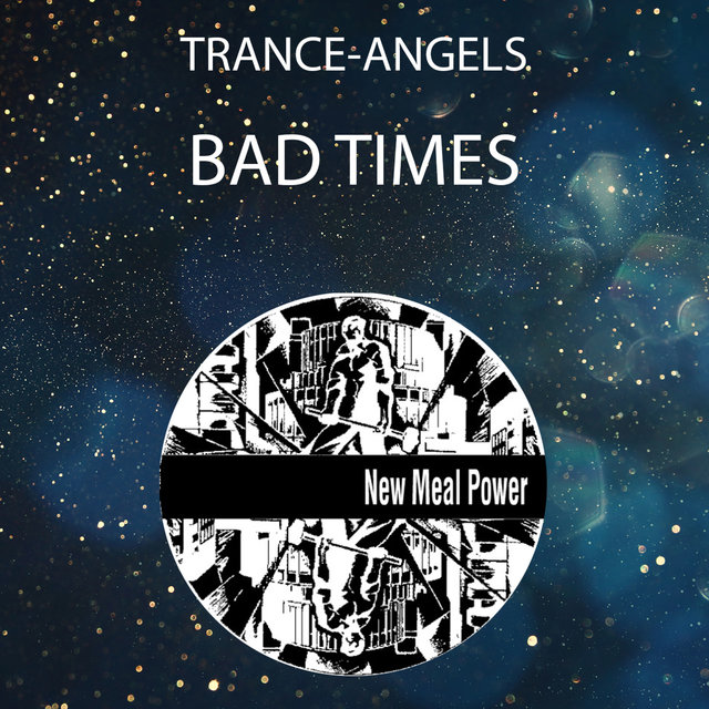 Bad Times