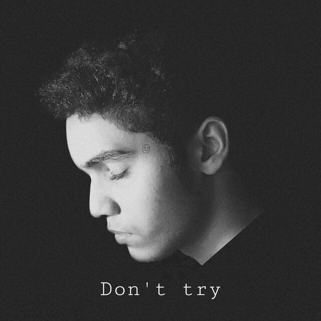 Don’t Try
