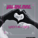 You are mine