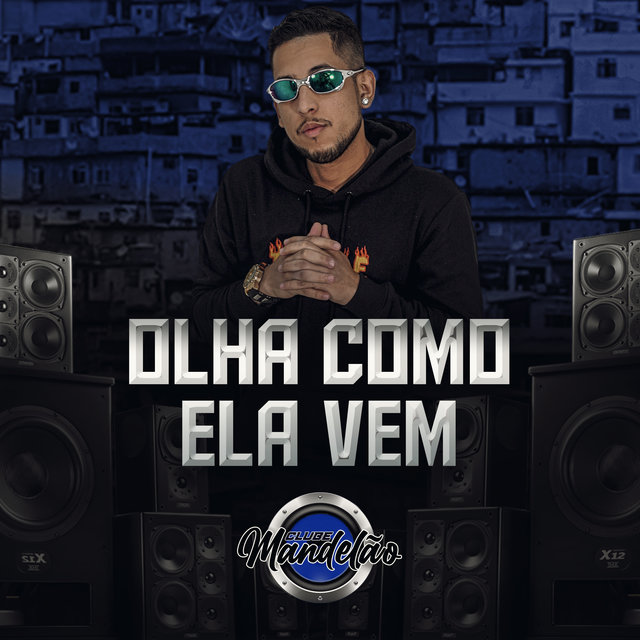 Olha Como Ela Vem
