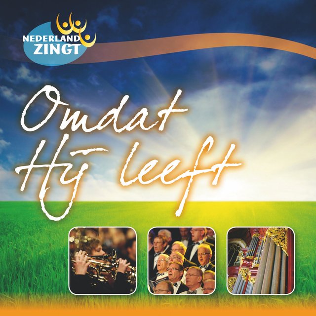 Omdat Hij Leeft