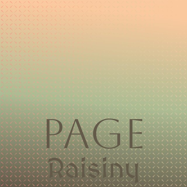Page Raisiny