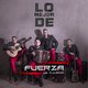 Cover art for album Lo Mejor De by Fuerza De Tijuana