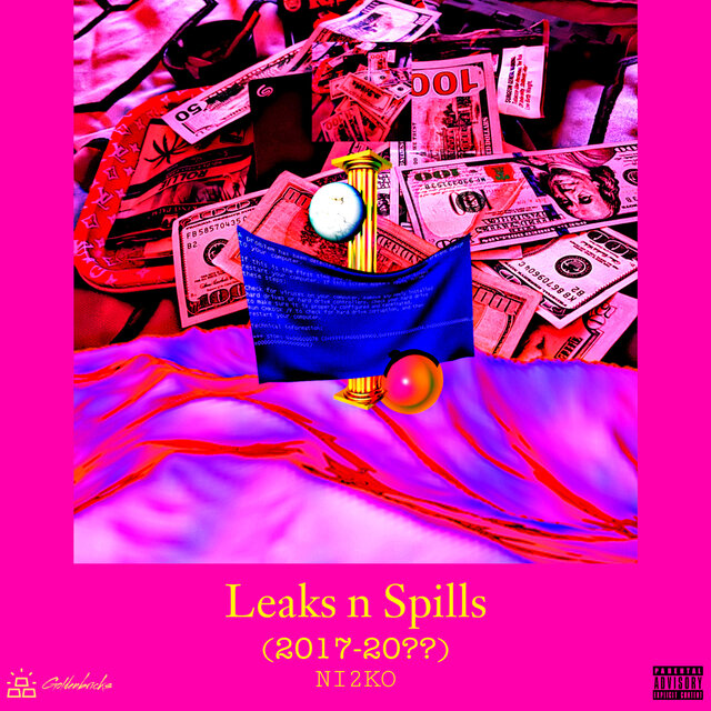 Leaks n Spills (2017-2022)