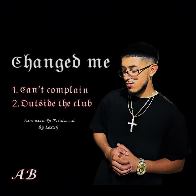 Changed me