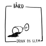 Drikk og glem