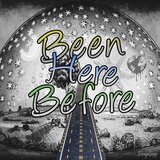 Been Here Before (Extended)