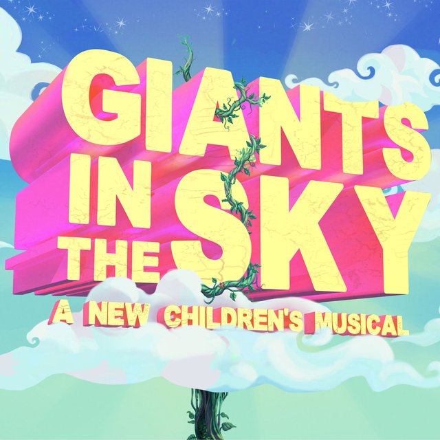 Giants in the Sky (A New Children's Musical)