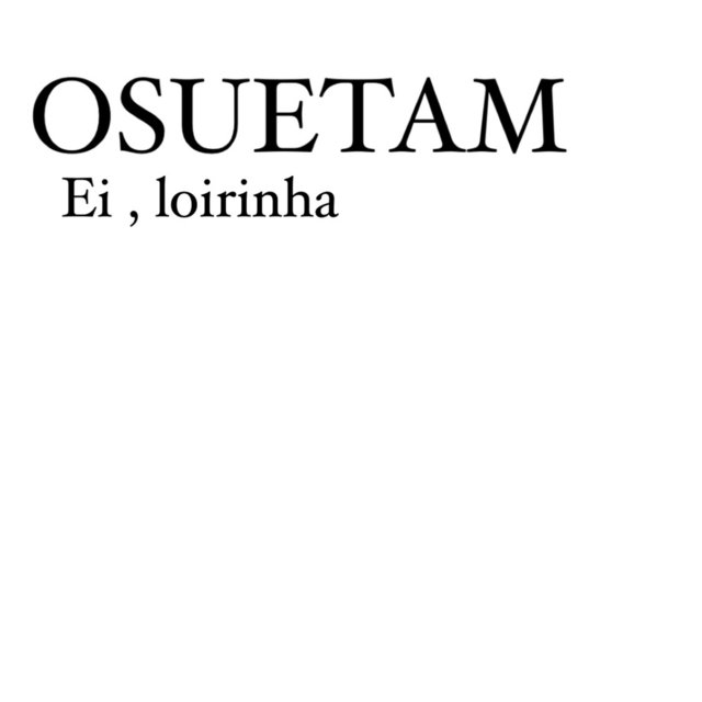 Ei, loirinha