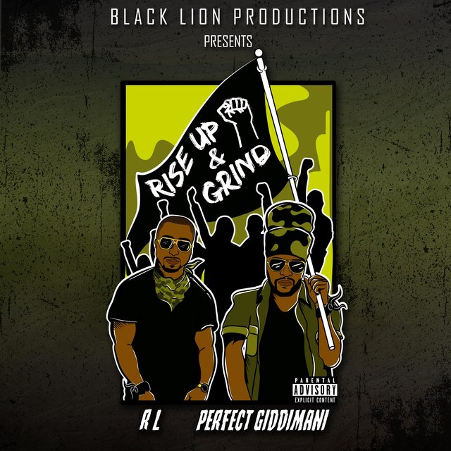 Rise Up and Grind (feat. Perfect Giddimani)
