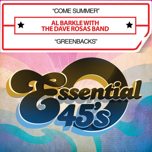 Come Summer / Greenbacks (Digital 45)