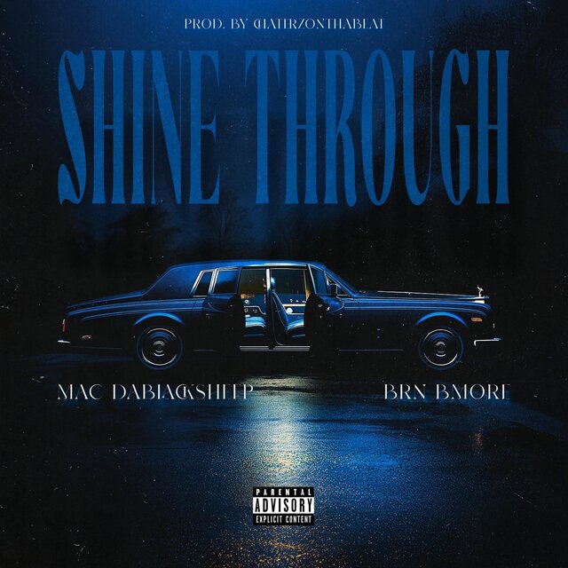 Shine Through (feat. BRN Bmore)