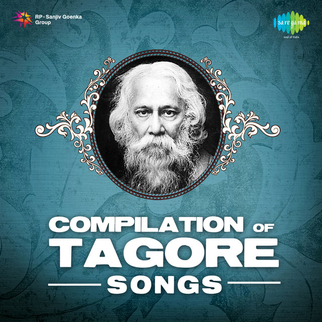 Compilation of Tagore Songs