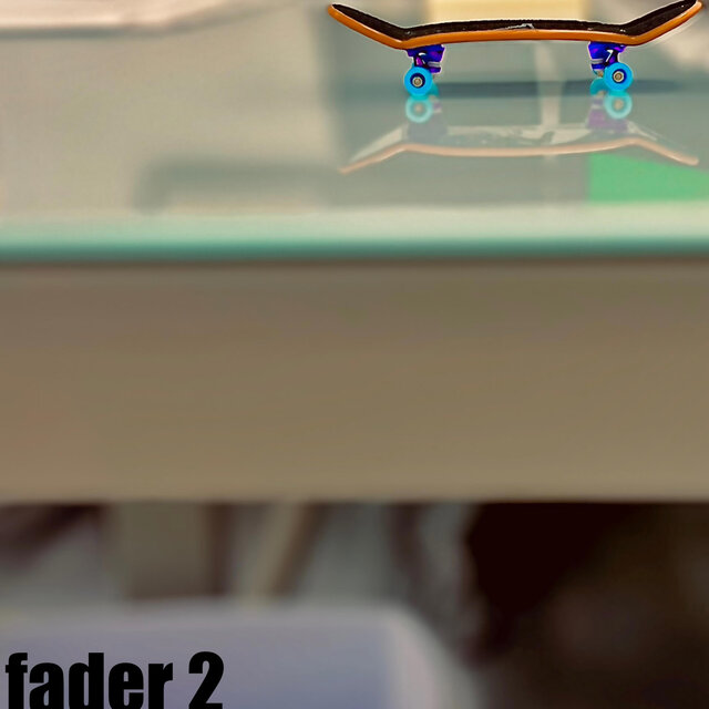 FADER 2