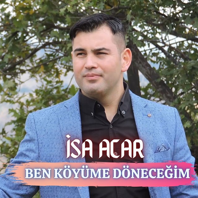 Ben Köyüme Döneceğim