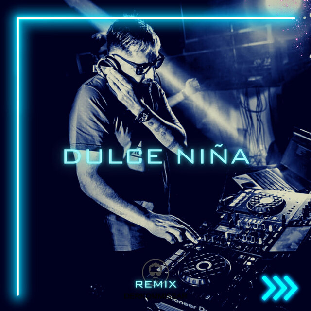 Dulce Niña (Remix)