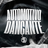 Automotivo Dançante