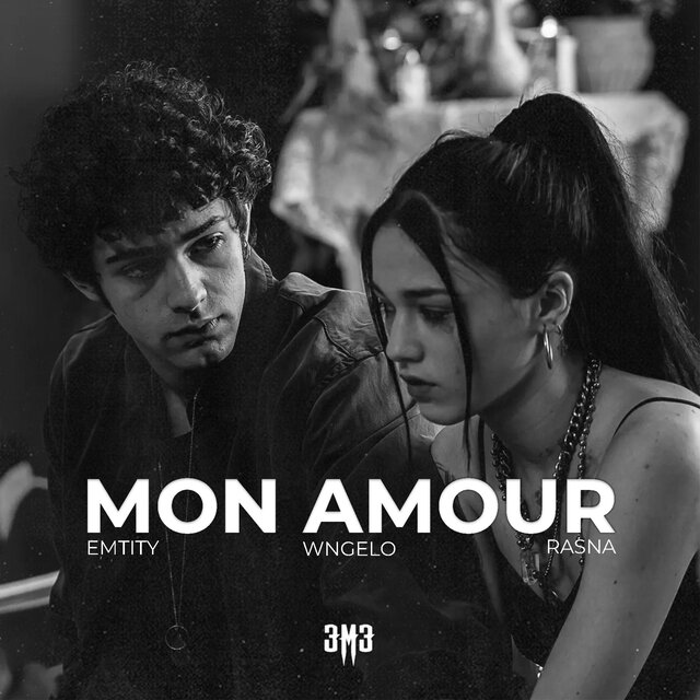 Mon Amour (feat. Rasna, wngelo & Emtity)