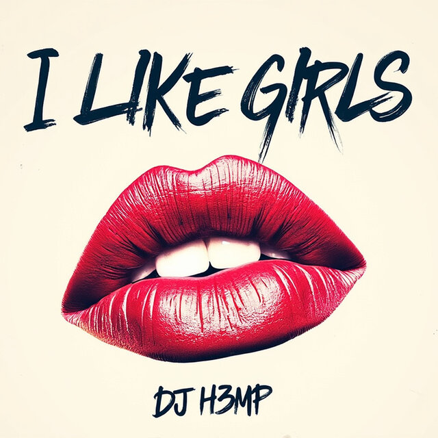I Like Girls