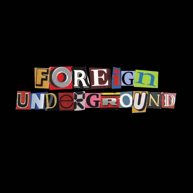 Foreign Underground