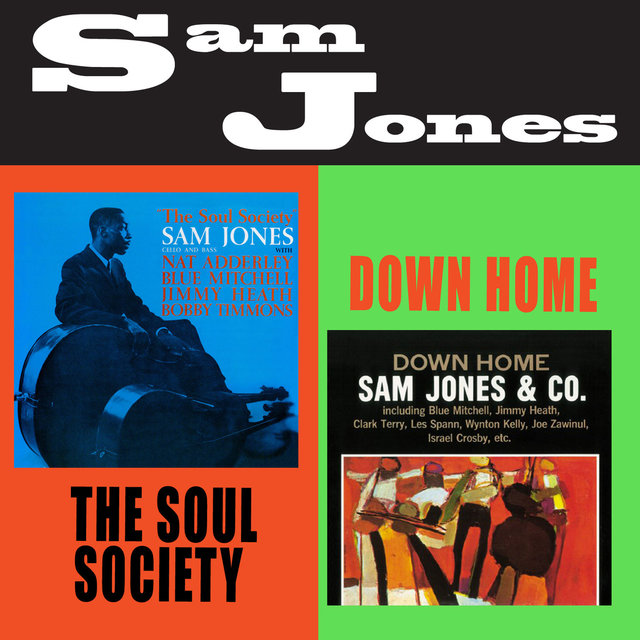 The Soul Society + Down Home (Bonus Track Version)