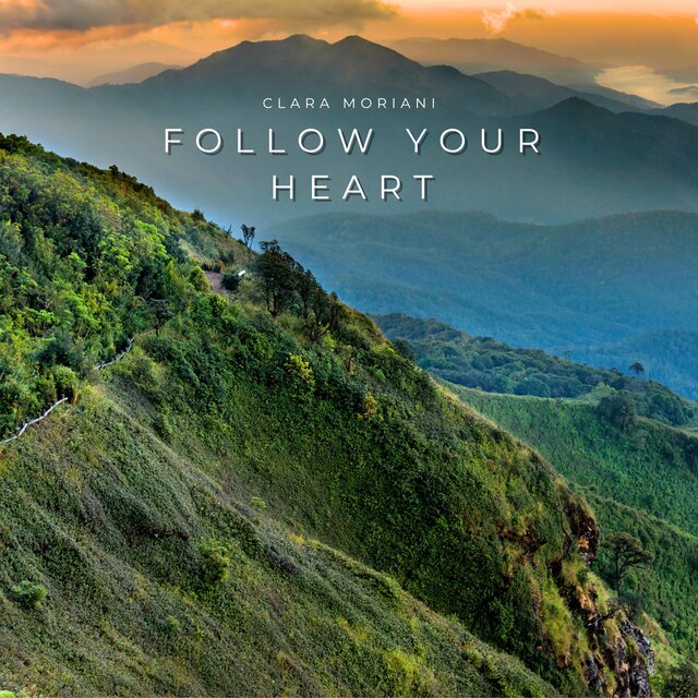 Follow Your Heart (Nature Versions)