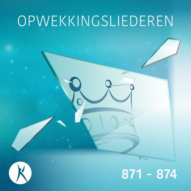 Opwekkingsliederen 871 - 874