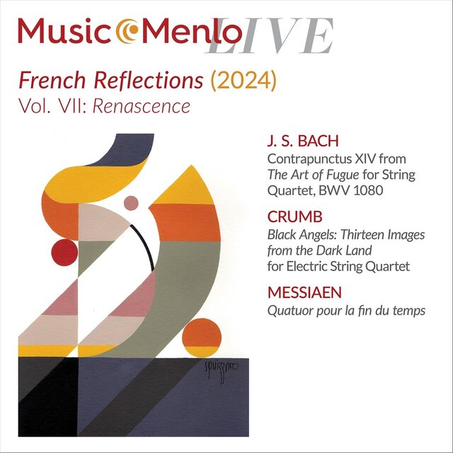 Music@Menlo LIVE, French Reflections, Vol. VII: Renascence