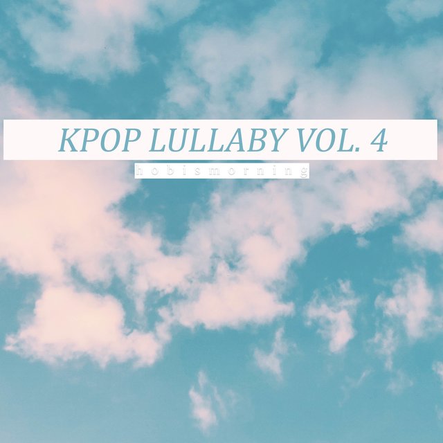 KPOP Lullaby, Vol. 4