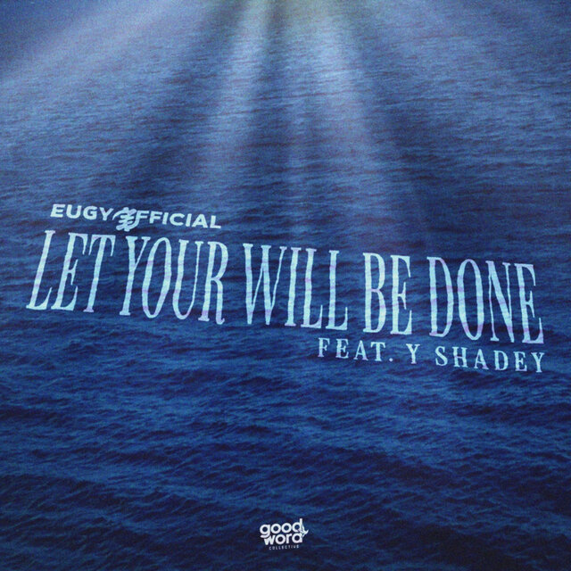 Let Your Will Be Done