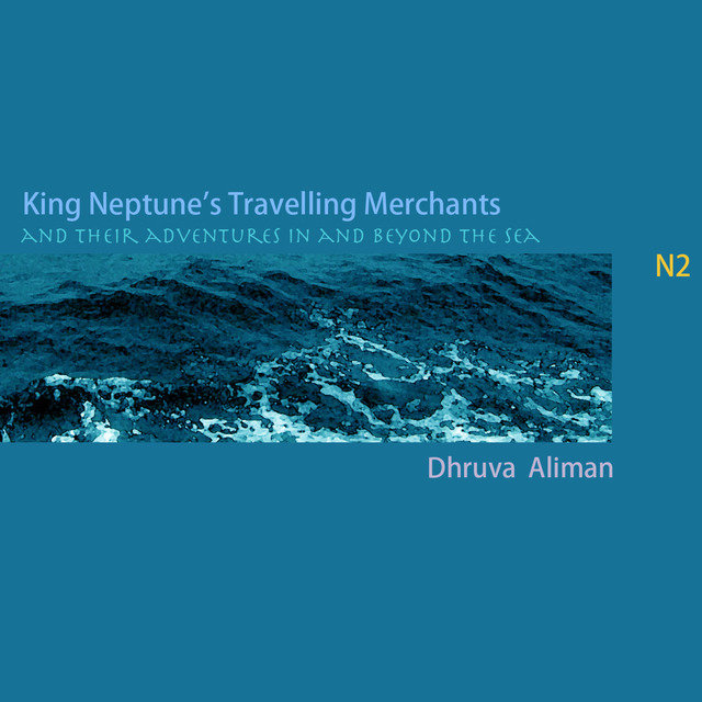 King Neptune's Travelling Merchants and their Adventures in and Beyond the Sea